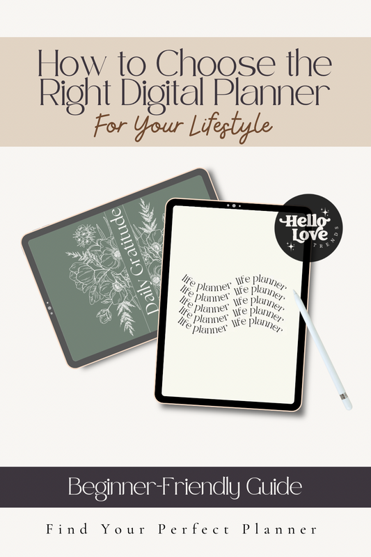 How to Choose the Right Digital Planner for Your Lifestyle